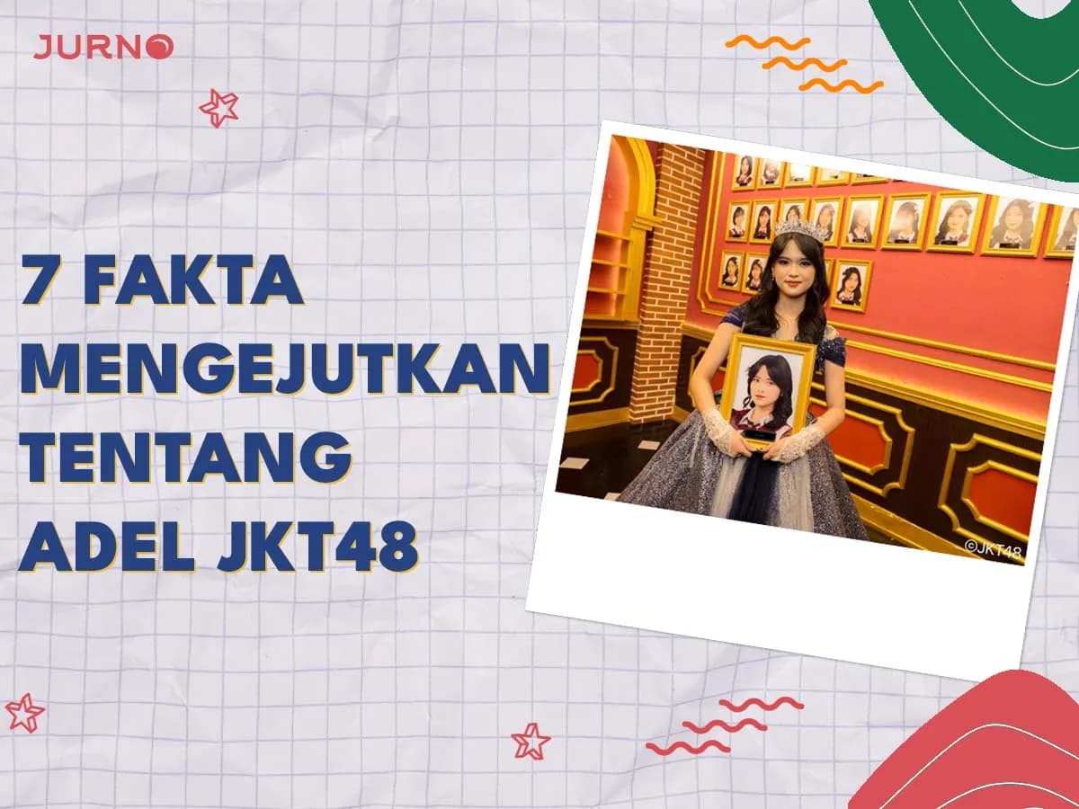 Adel JKT48: 7 Fakta Mengejutkan yang Membuat Fans Tak Berkedip!